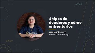 ✅ 4 tipos de deudores y cómo enfrentarlos  VB [upl. by Rima]