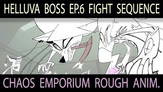 HELLUVA BOSS EP 6 FIGHT SCENE ROUGH ANIMATION [upl. by Oidivo]