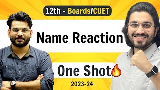 Name Reaction  Class 12 Chemistry  NCERT for Boards amp CUET [upl. by Lletnom]