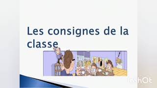 Les consignes de la classe [upl. by Anicnarf]