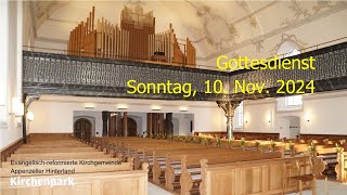 Gottesdienst vom 10112024 [upl. by Knitter]