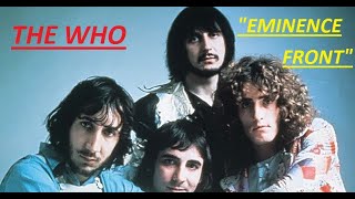 HQ THE WHO  EMINENCE FRONT Best Version High Quality AUDIO HQ amp Lyrics [upl. by Wylen661]