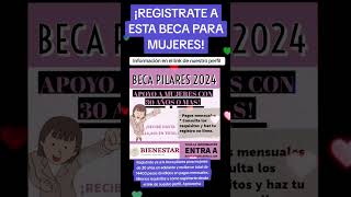 Registrate a la beca pilares apoyo para mujeres de 30 años en adelante [upl. by Akenehs]