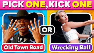 Pick One Kick One  Most Popular Hits Songs 2010  2020 🎶  Music Quiz [upl. by Suhpoelc]