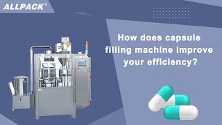 How does capsule filling machine improve your efficiency [upl. by Etteluap782]