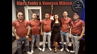 Gipsy Fanky amp Vanesa Miková  Nasomas me khere Official video [upl. by Ecirbaf]