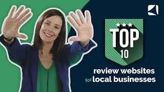 Top 10 Review Websites for Local Businesses [upl. by Absalom622]