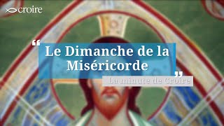 Le Dimanche de la Miséricorde [upl. by Lindberg]