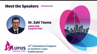 LUPUS 2025  Dr Zahi Touma [upl. by Artemis]