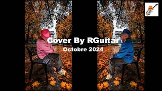 Octobre Cover by RGuitar [upl. by Savanna]