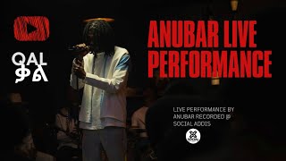 አኑባር Anubar  ቃል Qal Live Performance [upl. by Wertz]