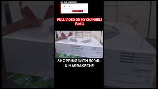 I Bought A Number Plate Shopping With 500dh In Marrakech Morocco Part 1 [upl. by Sivatnod]