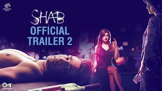 SHAB Official Trailer 2  Ashish Bisht  Arpita Chatterjee  Raveena Tandon  Onir [upl. by Oibaf307]