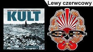 KULT  Lewy czerwcowy OFFICIAL AUDIO [upl. by Somisareg401]