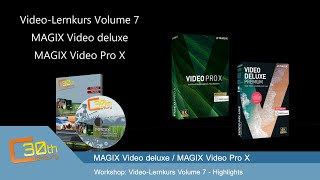 Highlights VideoLernkurs Volume 7 für MAGIX Video deluxe  Video Pro X [upl. by Maurise]