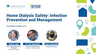 Home Dialysis Safety Infection Prevention and Management [upl. by Ardnekahs271]