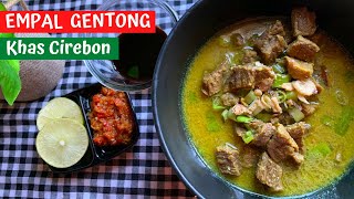 Resep Empal Gentong Khas Cirebon  Enak amp Empuk [upl. by Artkele]