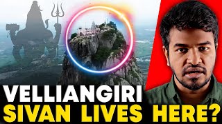 Velliangiri Hills ⛰️ Sivan Lives here 🛐 😱  Madan Gowri  Tamil  MG [upl. by Johanna]