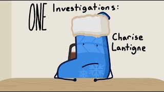 ONE Investigations Charise Lantigne [upl. by Annawyt]