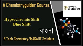 Hypsochromic Shift or Blue Shift in Bangla Spectroscopy for MAKAUT  14 [upl. by Allana]