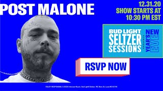 Bud Light Seltzer Sessions New Year’s Eve 2021 Post Malone [upl. by Nod]