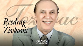 Predrag Zivkovic Tozovac  Ovamo cigani  Audio 2013 HD [upl. by Ralleigh]