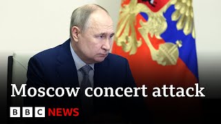 Vladimir Putin claims Moscow attackers caught trying to escape towards Ukraine  BBC News [upl. by Dorkus]