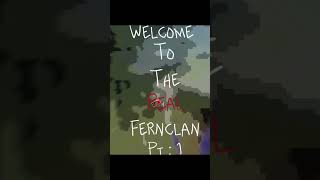 Welcome to the real Fernclan pt 1  Read desc  ft Dust Tail wcue [upl. by Pooi]