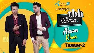 Teaser 02  16 or 18 Content  To Be Honest 30 Presented by Telenor 4G  Ahsan Khan [upl. by Brightman389]