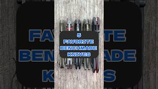 5 Favorite Benchmade Knives edc youtubeshorts shorts blade knife [upl. by Annavoig514]