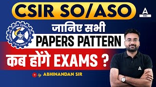 CSIR ASO SO Expected Exam Date  CSIR SO ASO Exam Pattern  Full Details [upl. by Eire870]