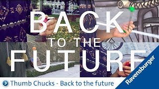 Ravensburger Thumb Chucks Tutorial Back to the future [upl. by Ollopa]