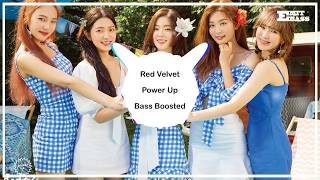 Red Velvet  Power Up  BASS BOOSTED  🎧 🎵 [upl. by Serilda7]