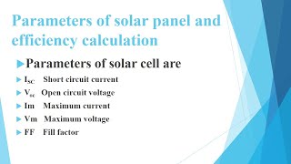 Parameters of Solar cell and Efficiency Calculation  Short Circuit Current  Open Circuit Voltage [upl. by Claire]