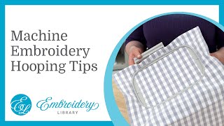 Machine Embroidery Hooping Tips [upl. by Kreager304]