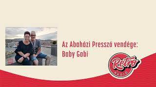 Abaházi Presszó  Baby Gabi [upl. by Beeson389]