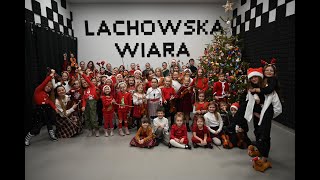 Lachowska WIARA  Koncert Noworoczny 2024  Gdy Śliczna Panna [upl. by Alleb]