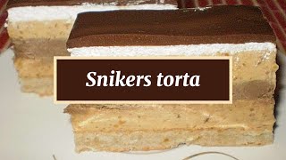 Snikers torta [upl. by Selia52]