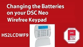 Changing batteries on DSC Neo HS2LCDWF9 Wirefree keypad [upl. by Carlene904]