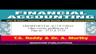 Departmental Accounting Other Exercise Problem No 19 [upl. by Sela285]