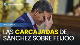 Las carcajadas de Sánchez sobre Feijóo quotNo es presidente porque no quierequot [upl. by Hildegarde]