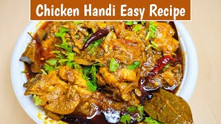 Chicken Handi Easy Recipe 😋😍 [upl. by Ireland]