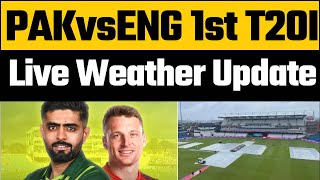 PAKvsENG 1st T20I Live Weather Update  Rain Likley to interrupt PakvsEngland match in Leeds [upl. by Shuler]