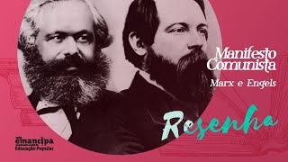 Manifesto Comunista  Marx e Engels Resenha [upl. by Otreblide272]