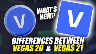 Differences between VEGAS Pro 20 and VEGAS Pro 21  ALL NEW Features Overview 👨‍🏫150 [upl. by Nyrak]