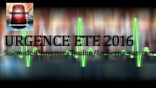 Trailer URGENCE ETE 2016 SalondeProvenceToulonLa Seynesurmer [upl. by Tisbee]