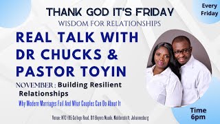 Thank God Its Friday  Building Resilient Relationships  Part 4 [upl. by Rehm204]