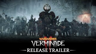 Warhammer Vermintide 2  Release Trailer [upl. by Aelc]