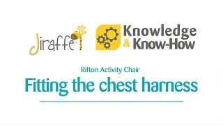 Rifton Activity Chair  Fitting the chest harness  Jiraffe Knowledge amp KnowHow [upl. by Erie860]