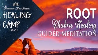 Root Chakra Healing Guided Meditation  Healing Camp 1 [upl. by Llimaj]